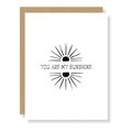 You Are My Sunshine Card