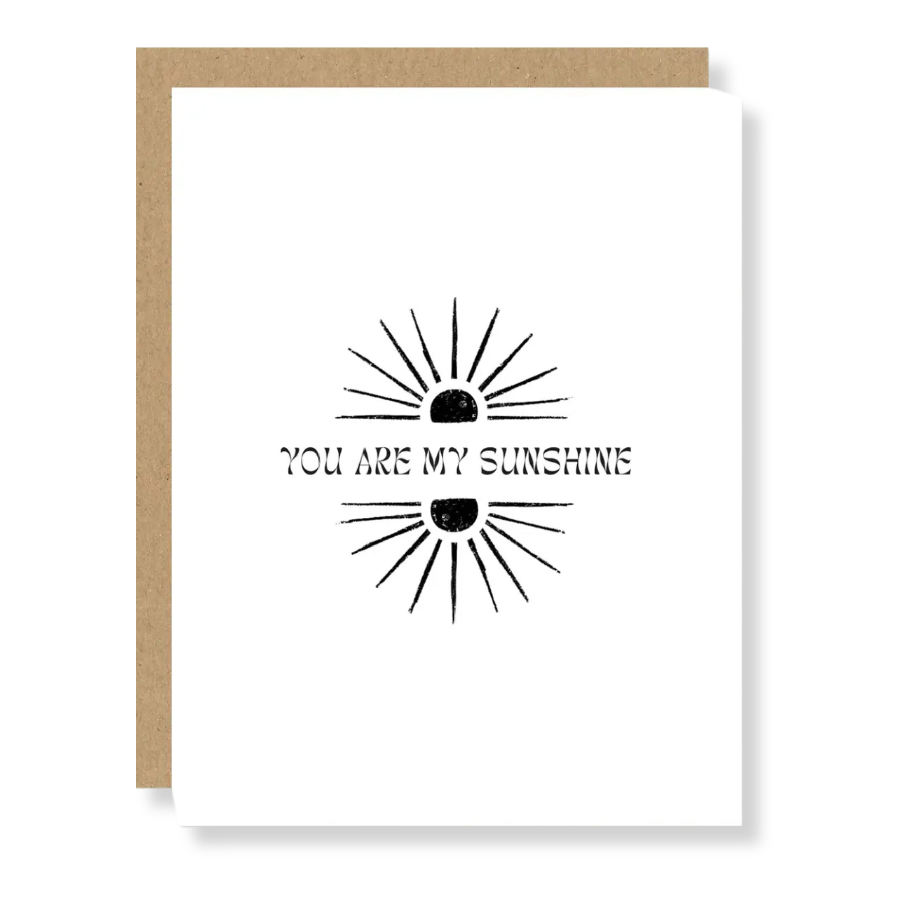 You Are My Sunshine Card