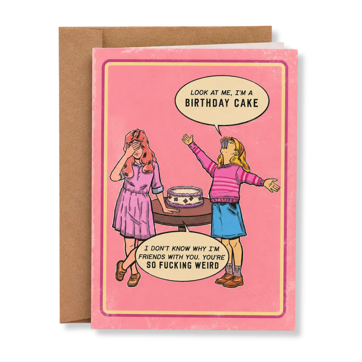 You're So Fucking Weird Card