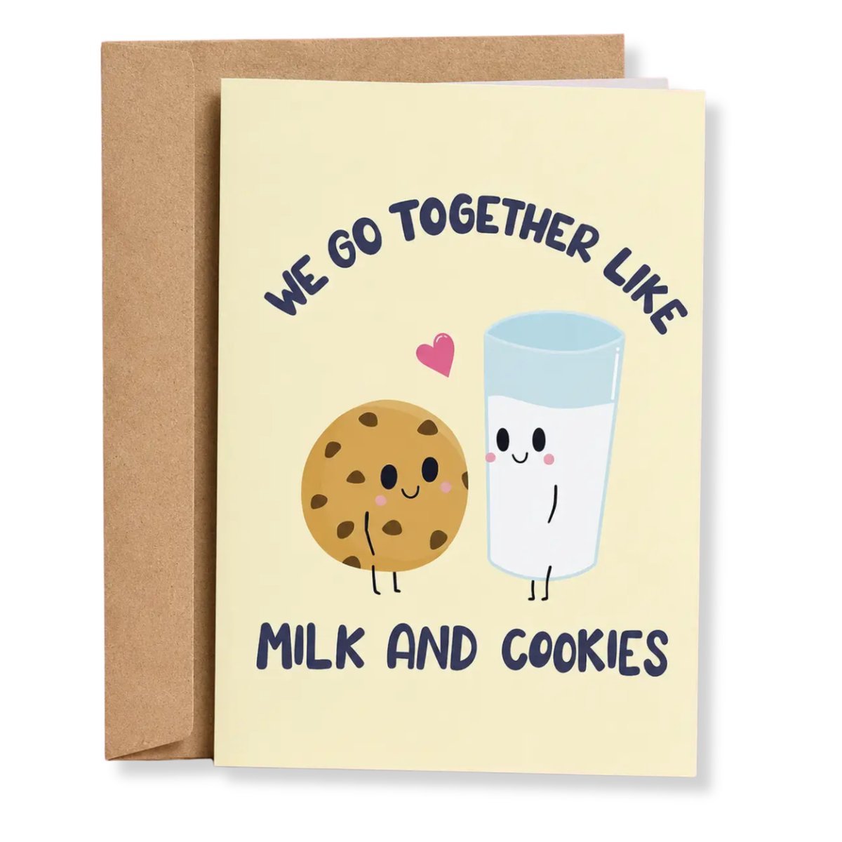 A cute greeting card with a kraft envelope, featuring a cartoon cookie and milk glass with the text 'WE GO TOGETHER LIKE MILK AND COOKIES'.
