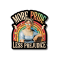 A die-cut sticker featuring a vintage-style illustration of a woman with rainbow-tinted glasses, surrounded by a rainbow and stars, with the text 'MORE PRIDE LESS PREJUDICE' on a white background.