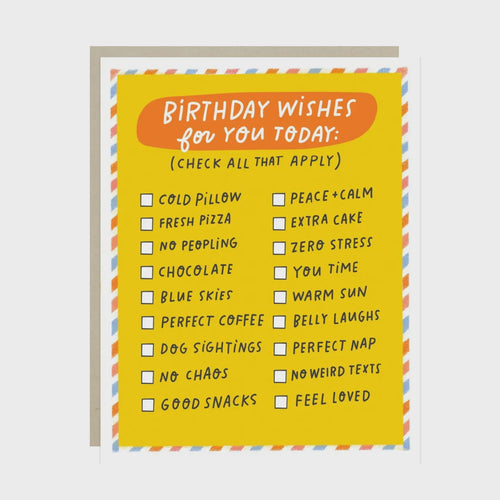 A yellow greeting card with a blue border and an orange header reading 'BIRTHDAY WISHES for YOU TODAY:' with a checklist of items to check, shown against a light gray background.