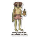 Vibes Are Off Frog Sticker