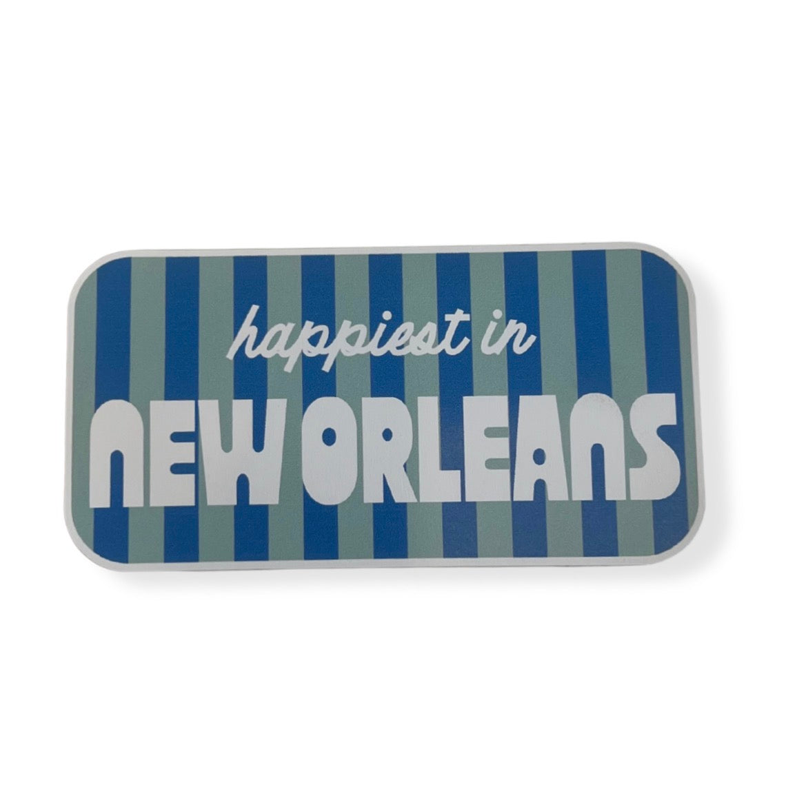 Happiest In New Orleans Sticker