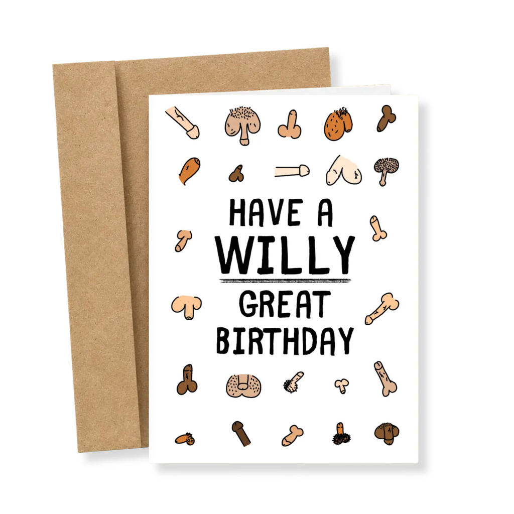 A white greeting card with the text 'HAVE A WILLY GREAT BIRTHDAY' in black, surrounded by small hand-drawn illustrations of male genitalia and bones, shown with a brown kraft envelope on a white background.