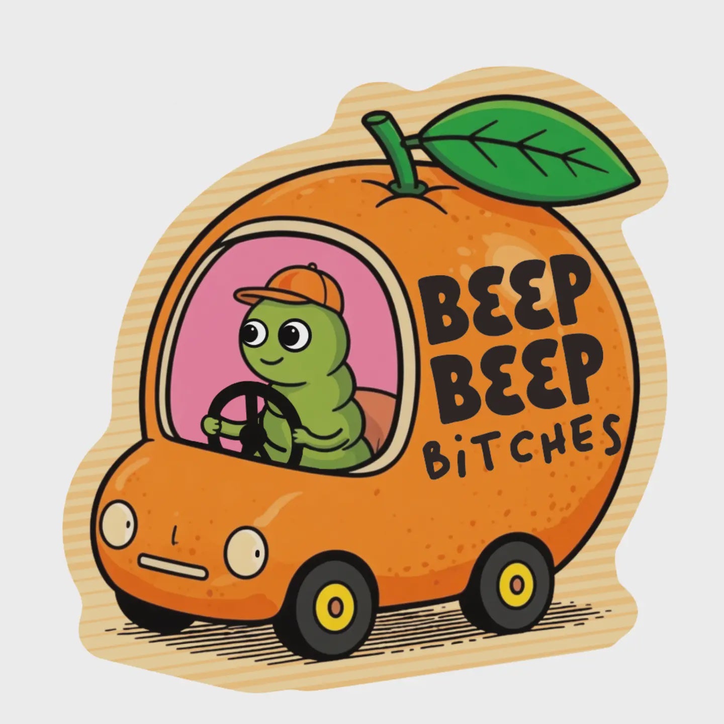 Beep Beep Bitches Caterpillar Sticker