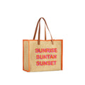 Sunrise Suntan Sunset Tote